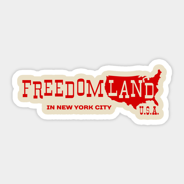 Freedomland U.S.A. Sticker by passport2dreams